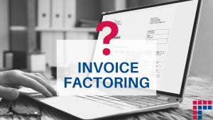 Invoice factoring explained